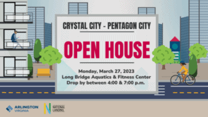 Crystal City-Pentagon City Open House